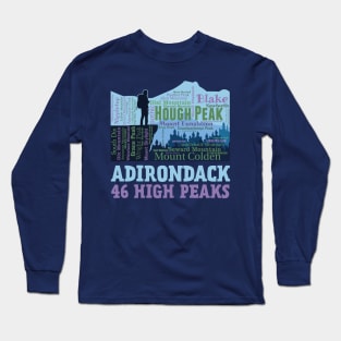 Adirondack Mountains New York High Peaks 46er Hikers Long Sleeve T-Shirt